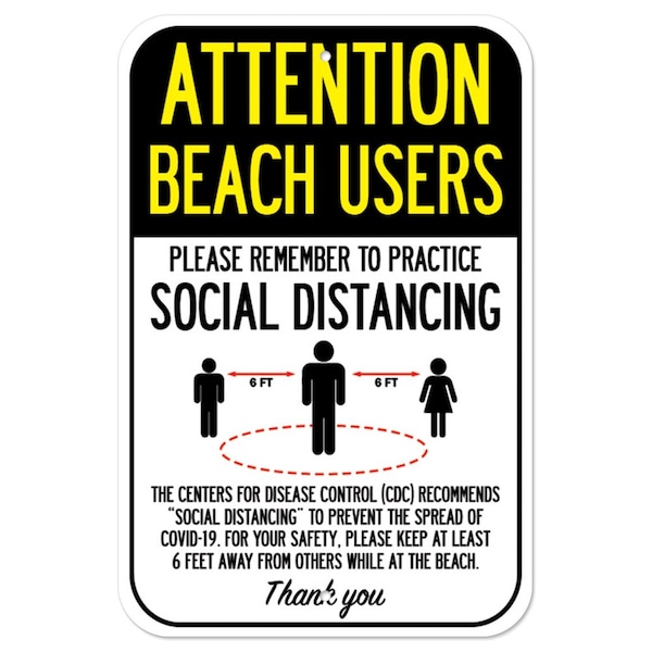 Public Safety Sign-Beach Users Practice Social Distancing, Heavy-Gauge, 12" H, A-1218-25414
